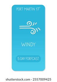 Weather forecast for Port Martin indicating windy conditions at 17 degrees