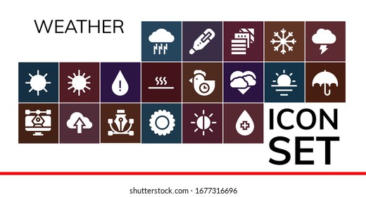 weather icon set. 19 filled weather icons. Included Storm, Sun, Vector, Cloud, Brightness, Water, Drop, Hot, Morning, Sunrise, Umbrella, Thermometer, Fabric, Snowflake icons