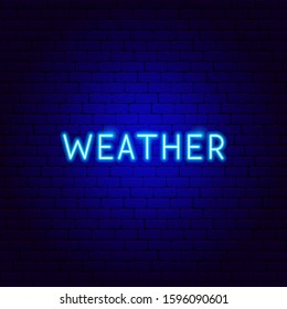 Weather Neon Text. Vector Illustration of Metcast Promotion.