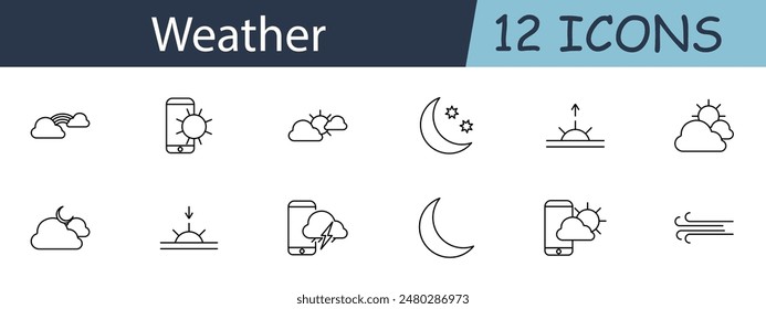 Weather set icon. Cloud, smartphone, sun, moon, stars, sunrise, sunset, storm, wind. Weather conditions, forecast, meteorology, climate change concept.