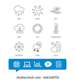 Weather, sun and rain icons. Moon night, clouds and mist linear signs. Wind and snowflakes flat line icons. Report file, Graph chart and Chat speech bubble signs. Laptop and Calendar web icons. Vector