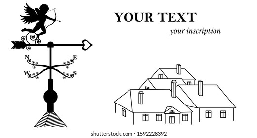 Weather vane in the form of a cupid on the roof, on the background of roofs of houses. With the inscription Your Text and Your Inscription. In black on a white neutral background.