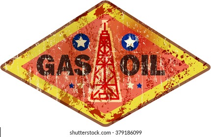 weathered retro oil and gas advertising sign, vector illustration, fictional artwork