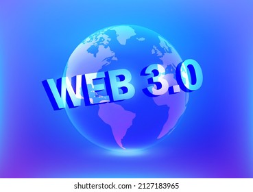 Web 3.0 concept, web 3.0 typography on blue background, new version website using blockchain technology, cryptocurrency, and NFT art. Vector illustration