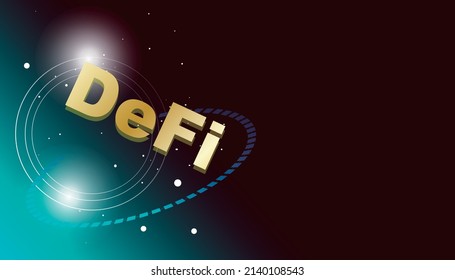 Web 3.0 decentralized finance called DeFi
