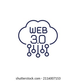 Web 3.0 line icon with cloud, vector