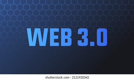 Web 3.0 modern creative futuristic concept, banner, sign, design concept, social media post with modern science and technology abstract background