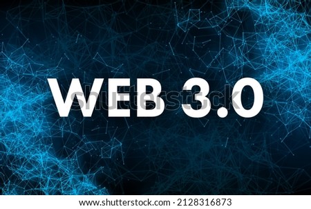 Web 3.0 technology for web design. Internet blockchain technology. Nft concept. Vector stock illustration.