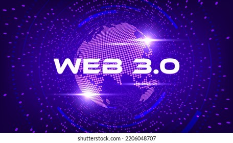 Web 3.0 text on dot world planet. New version of the website using blockchain technology, cryptocurrency, and NFT art. vector.