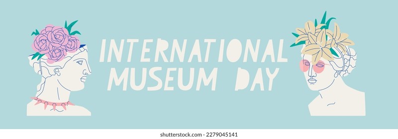 Web banner International Museum Day. Ancient Greek antique sculptures with flowers on their heads.