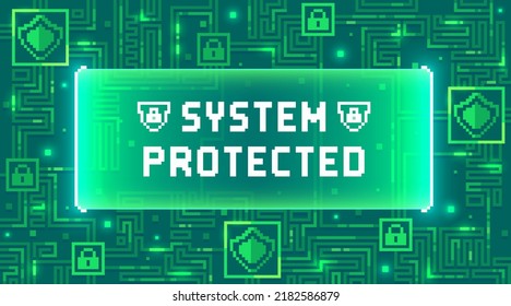 Web banner with the phrase System Protected. Concept of cyber security, computer protection or antivirus. Sci-fi screen background with neon design. 8 bit vector illustration in pixel art style