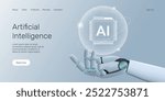 Web banner with robot hand holding processor, technology, machine learning, neural network, Artificial Intelligence (AI) landing page concept.