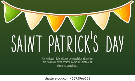 Web banner for St. Patrick's Day, March 17. Greeting card, invitation, poster, placard with the image of flags in the colors of the Irish flag, with the text of congratulations.