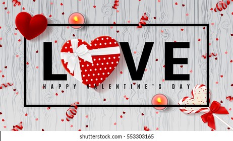 Web banner for Valentine's Day. Top view on composition with lollipop, gift box, case for ring, candles and confetti. Candy in the form of heart isolated on wooden texture. Vector illustration. 