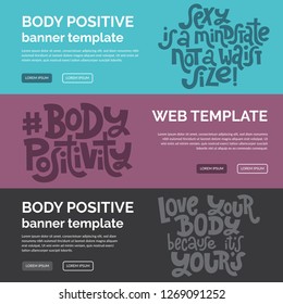 Web banners design template with hand drawn vector lettering. Body positive, mental health slogan stylized typography. Clean, minimalistic concept. Trendy style vector template. Ideal business layout.