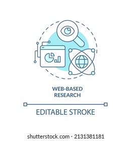 Web based research turquoise concept icon. Internet analysis. Basic digital skills abstract idea thin line illustration. Isolated outline drawing. Editable stroke. Arial, Myriad Pro-Bold fonts used