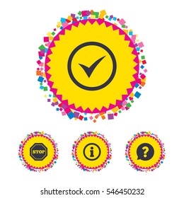 Web buttons with confetti pieces. Information icons. Stop prohibition and question FAQ mark speech bubble signs. Approved check mark symbol. Bright stylish design. Vector
