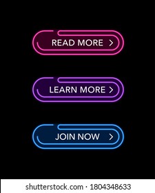 Web buttons in neon glowing style and scalable stroke - Read more, Learn more and Join now - vector website elements for dark UI