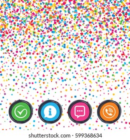 Web buttons on background of confetti. Check or Tick icon. Phone call and Information signs. Support communication chat bubble symbol. Bright stylish design. Vector