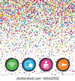 Web buttons on background of confetti. Wifi and chat bubbles icons. Add user and megaphone loudspeaker symbols. Communication signs. Bright stylish design. Vector
