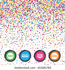 Web buttons on background of confetti. Sale icons. Special offer speech bubbles symbols. Buy now arrow shopping signs. Available now. Bright stylish design. Vector