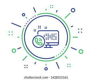 Web call center service line icon. Phone support sign. Feedback symbol. Quality design elements. Technology web call button. Editable stroke. Vector