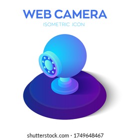 Web camera. Webcamera 3D isometric icon. Internet video call, webcam conference, online consultation, e-learning, distance education equipment. Vector llustration.