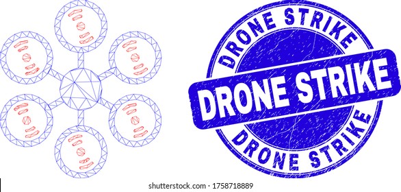 Web carcass hexacopter icon and Drone Strike seal stamp. Blue vector rounded distress seal with Drone Strike caption. Abstract carcass mesh polygonal model created from hexacopter icon.