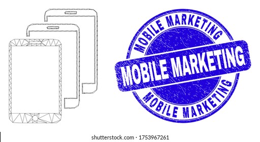 Web carcass smartphones pictogram and Mobile Marketing seal. Blue vector round grunge watermark with Mobile Marketing message. Abstract carcass mesh polygonal model created from smartphones pictogram.