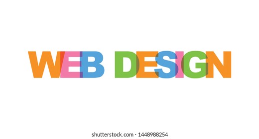 Web design business card text. Modern lettering poster. Color word art slogan icon. Phrases vector print design elements.