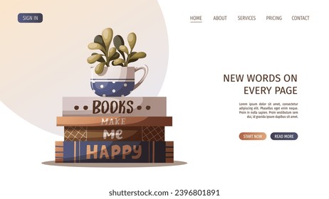 Web design with pile of books and potted plant. Inspiring phrase. Bookstore, bookshop, book lover, reading, interior concept. Isolated Vector illustration for banner, website, promo.