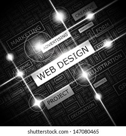 WEB DESIGN. Word cloud concept illustration. Graphic tag collection. Wordcloud collage with related tags and terms. 