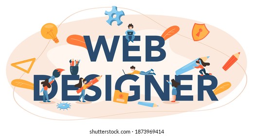 Web designer typographic header. Presenting content on web pages. Website layout, composition and color development. Idea of computer technology. Flat vector illustration