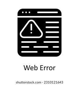 Web Error Vector Solid Icon Design illustration. Seo and web Symbol on White background EPS 10 File