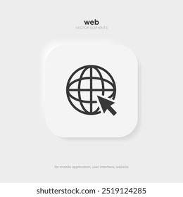 Símbolo de ícono de Web. Icono de Internet. Ve al ícono de Web. Signo de Dirección HTTP. Icono de Sitio web www de la red del globo con el fondo blanco aislado para el App móvil de UI UX