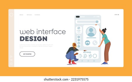 Web Interface Design Landing Page Template. Ux Ui Designer Characters Create Mobile Application Information Blocks Structure. Programmer Coding At Workplace. Cartoon People Vector Illustration