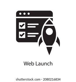 Web Launch vector Solid Icon Design illustration. Web And Mobile Application Symbol on White background EPS 10 File