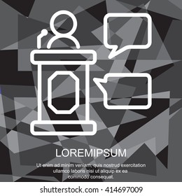 Web line icon. Business; Speaker, orator speaking from tribune 