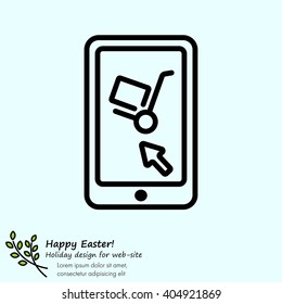 Web line icon. Trolley and smartphone; online service, delivery icon