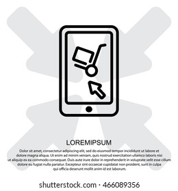 Web line icon. Trolley and smartphone; online service, delivery icon
