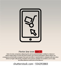 Web line icon. Trolley and smartphone; online service, delivery icon