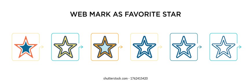 Web mark as favorite star vector icon in 6 different modern styles. Black, two colored web mark as favorite star icons designed in filled and outline stroke style. Vector illustration can be used for web, mobile, ui.