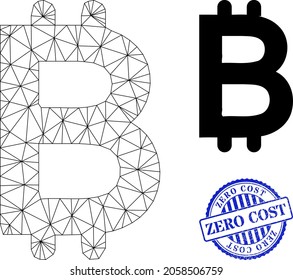 Web mesh bitcoin vector icon, and blue round ZERO COST unclean stamp print. ZERO COST seal uses round shape and blue color. Flat 2d carcass created from bitcoin icon.