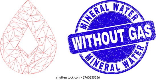 Icono de gota de malla web y sello de sellado de agua mineral sin gas. Sello de foca de textura redondeado de vector azul con título Agua mineral sin gas.