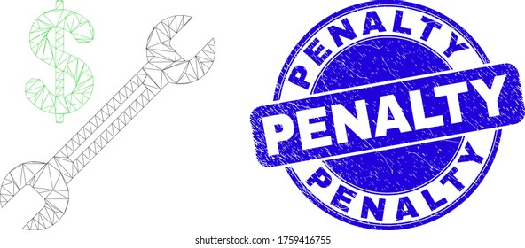 Icono de la llave inglesa del dólar de malla web y sello de la penalidad. Sello de sello texturizado de vector azul con mensaje Penalty. Resumen modelo poligonal de malla de marco creado a partir del pictograma de la llave inglesa del dólar.