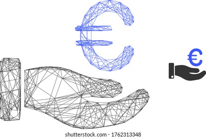 Web mesh hand give euro vector icon. Flat 2d carcass created from hand give euro pictogram. Abstract frame mesh polygonal hand give euro. Linear frame 2D mesh in eps vector format,