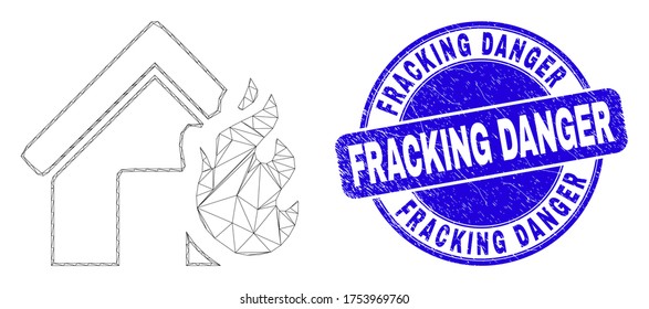 Web Mesh House Fire Disaster Icon And Fracking Danger Stamp. Blue Vector Rounded Textured Seal Stamp With Fracking Danger Message.