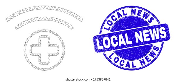 Web Mesh Medical Source Icon And Local News Seal Stamp. Blue Vector Round Scratched Stamp With Local News Title. Abstract Frame Mesh Polygonal Model Created From Medical Source Icon.