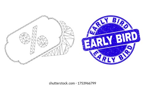 Web mesh percent tags icon and Early Bird seal stamp. Blue vector round textured seal stamp with Early Bird message. Abstract frame mesh polygonal model created from percent tags icon.