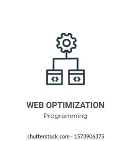 Web optimization outline vector icon. Thin line black web optimization icon, flat vector simple element illustration from editable seo concept isolated on white background